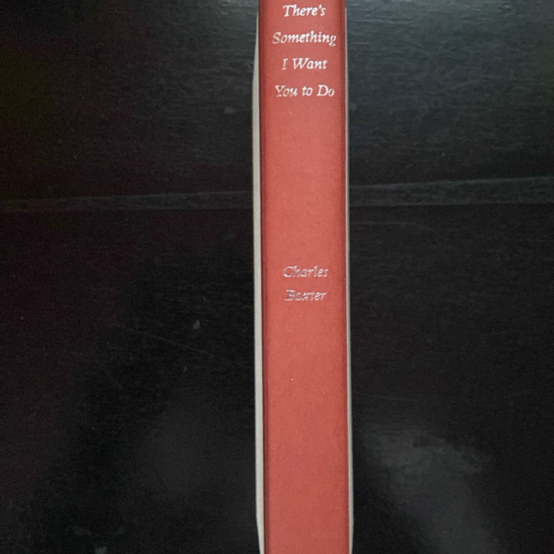 There's Something I Want You to Do