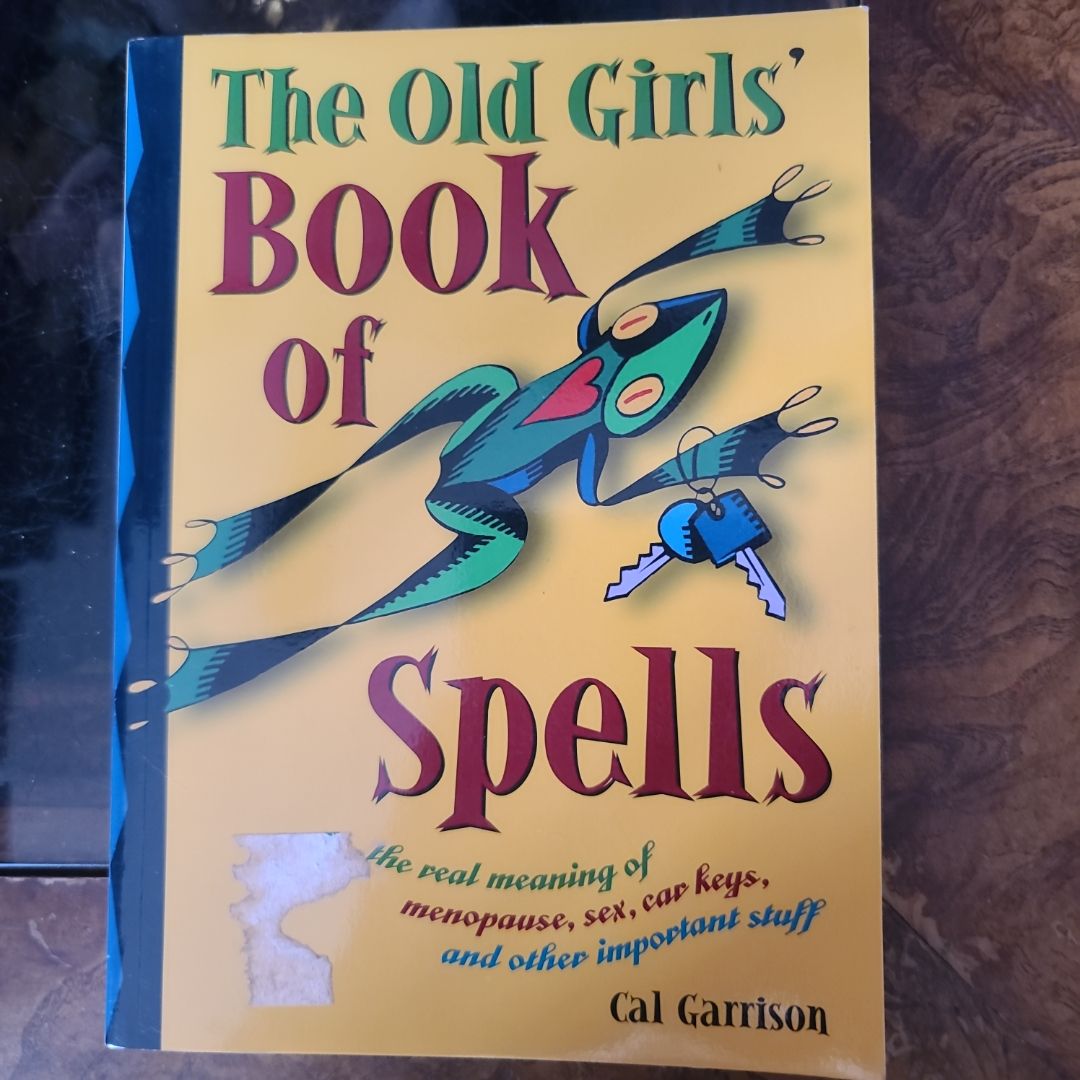The Old Girl's Book of Spells