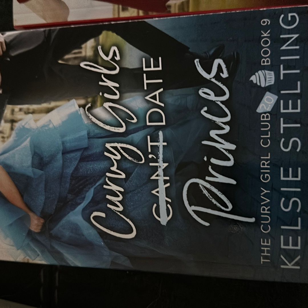 Curvy Girls Can't Date Princes