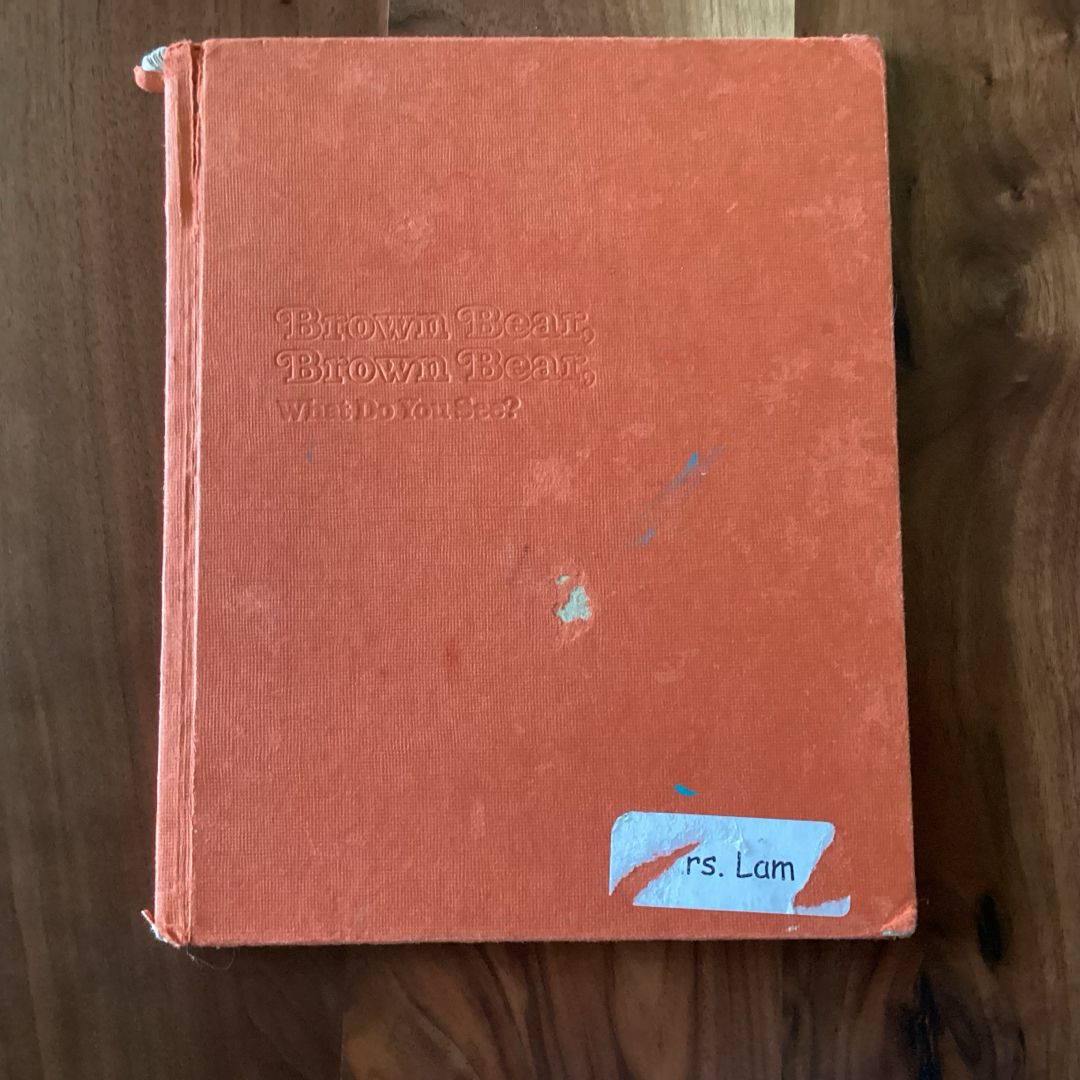 Brown Bear, Brown Bear, What Do You See?