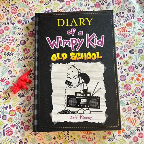 Old School (Diary of a Wimpy Kid, Book 10)