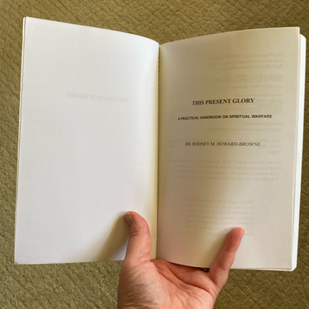 This Present Glory by Rodney Howard-Browne