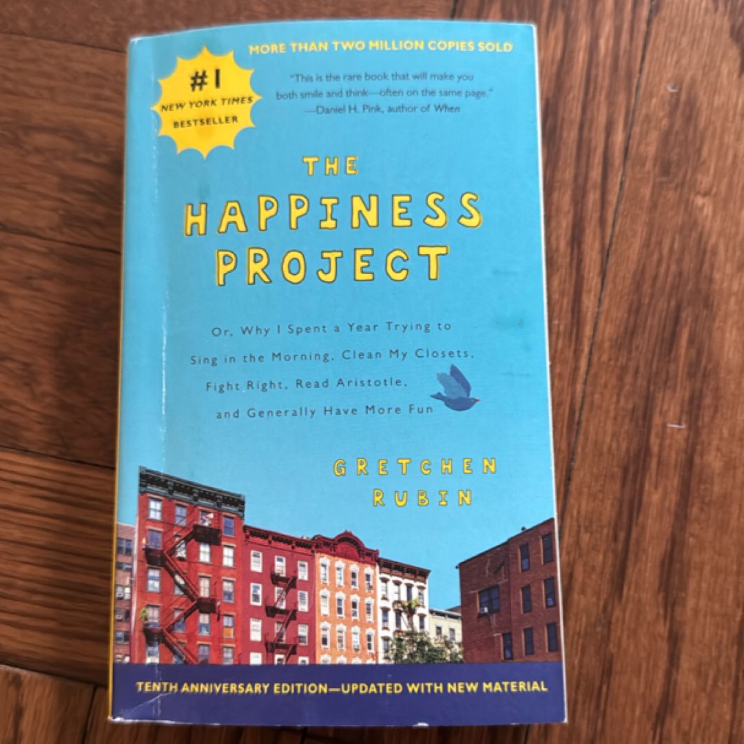 The Happiness Project Tenth Anniversary Edition