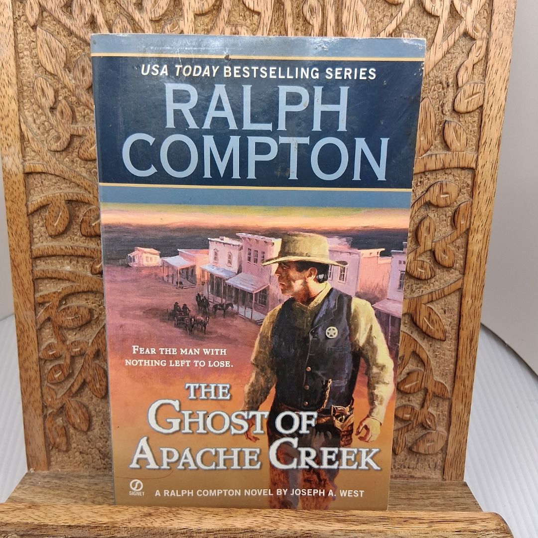 Ralph Compton the Ghost of Apache Creek