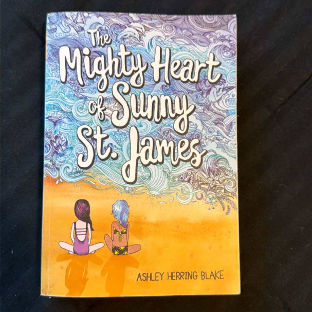 The Mighty Heart of Sunny St. James