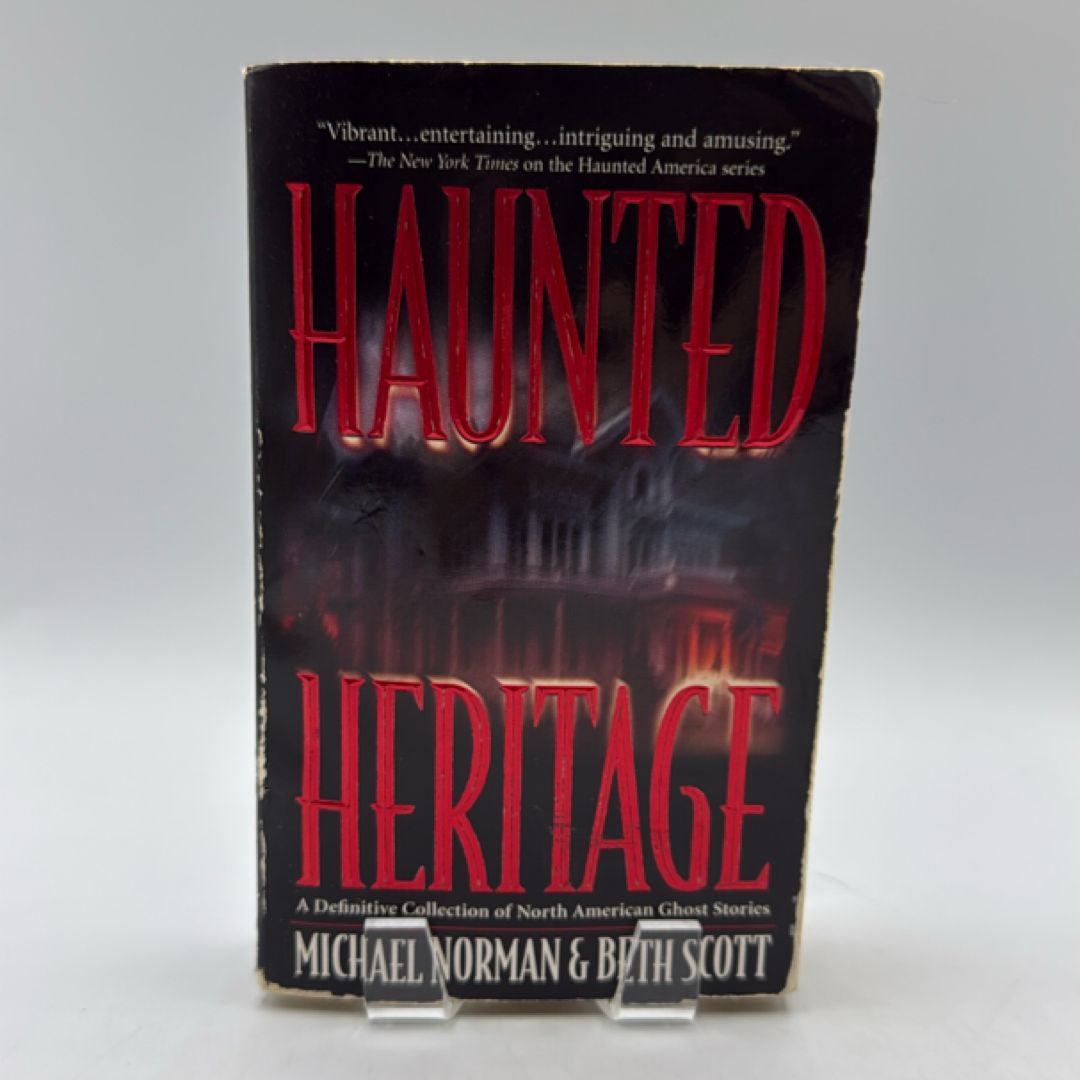 Haunted Heritage