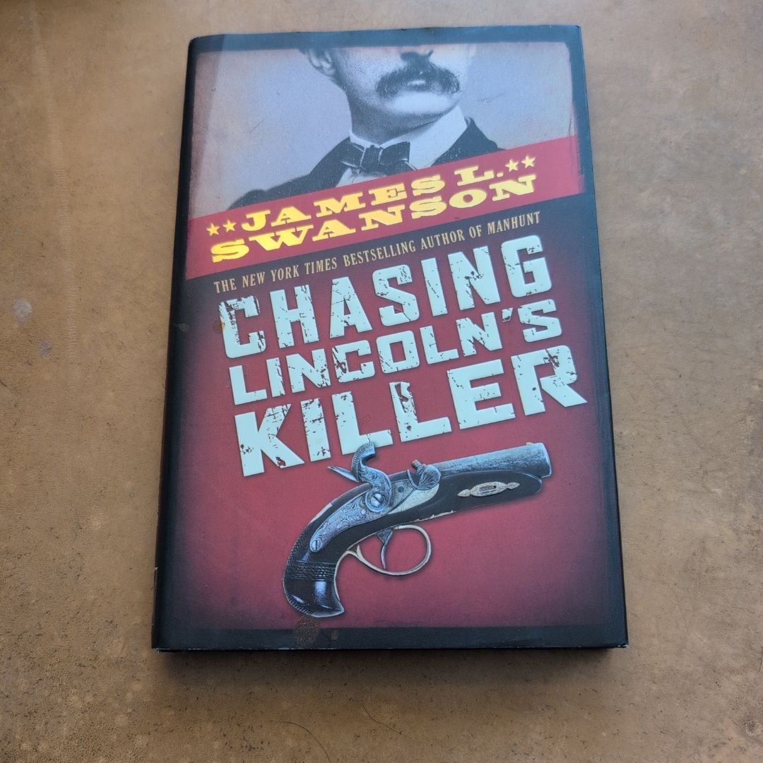 Chasing Lincoln's Killer