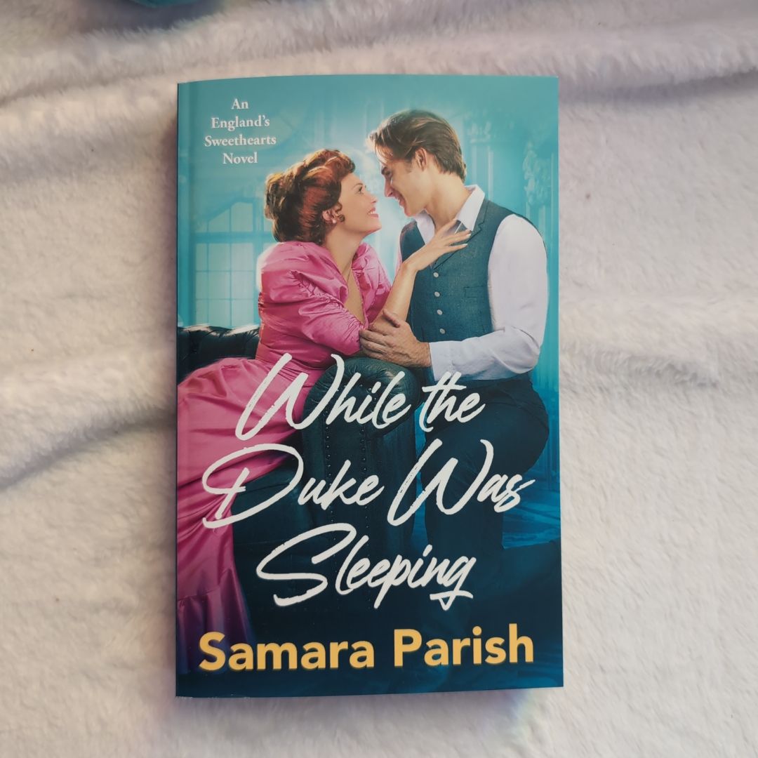 While the Duke Was Sleeping