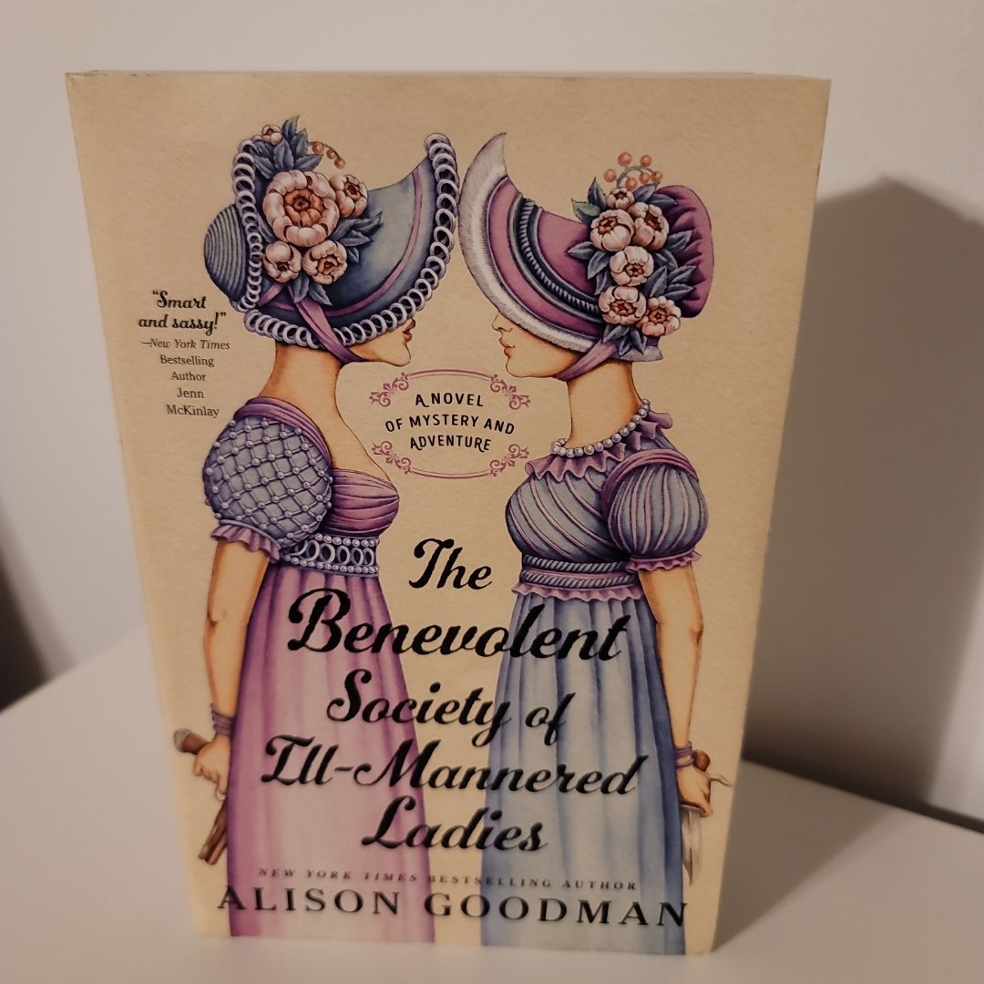 The Benevolent Society of Ill-Mannered Ladies