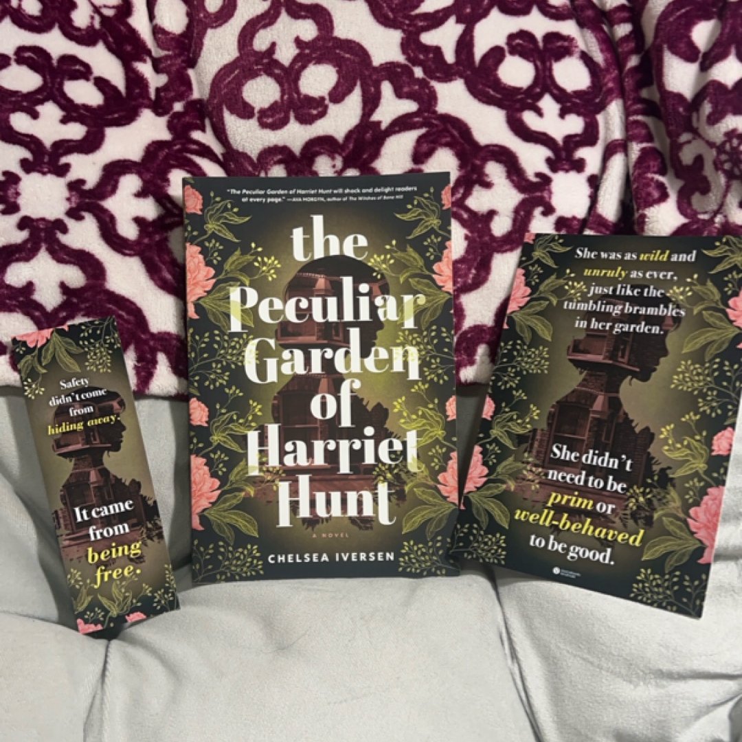 The Peculiar Garden of Harriet Hunt