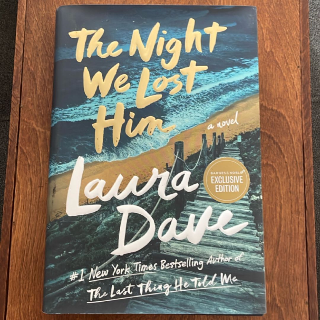 The Night We Lost Him