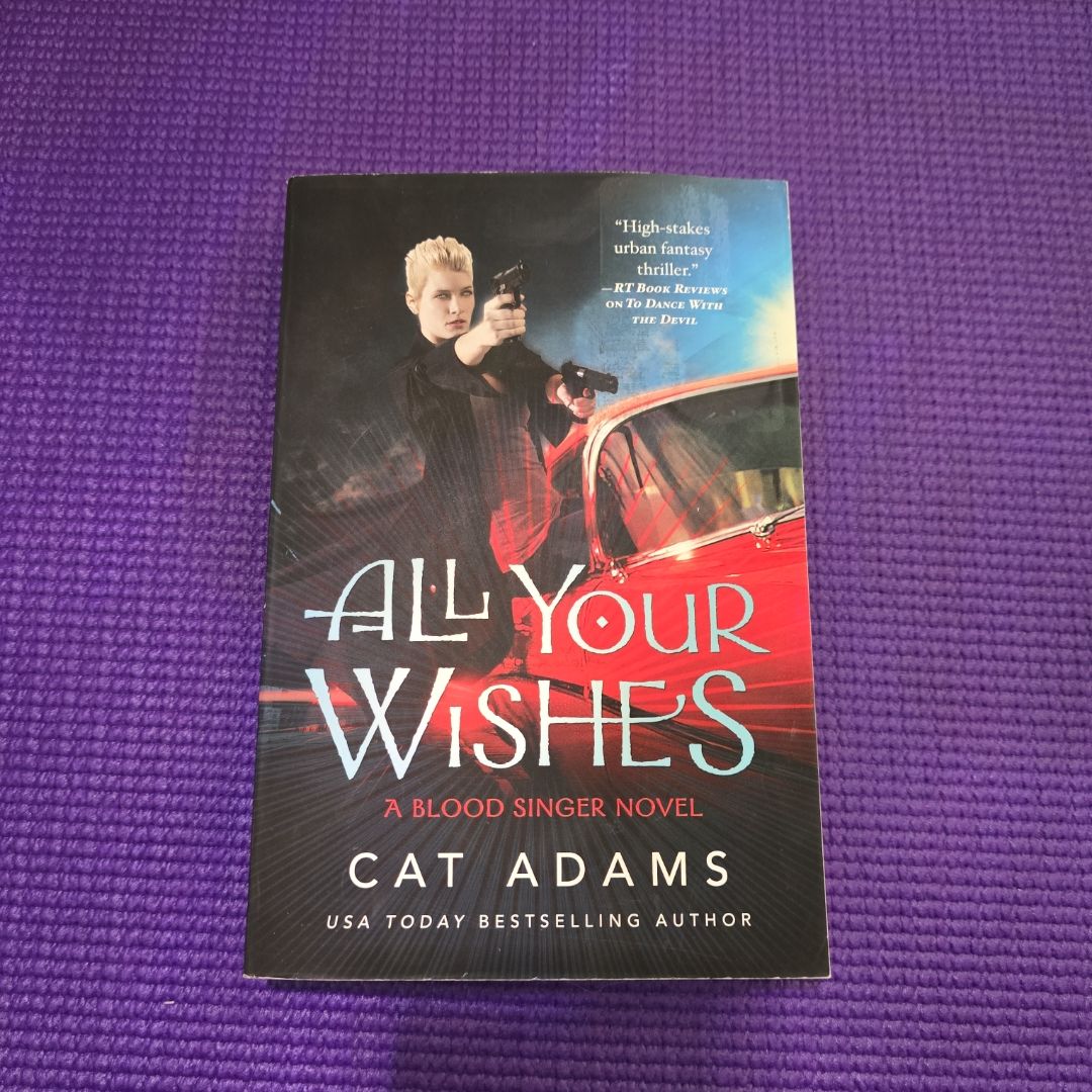 All Your Wishes