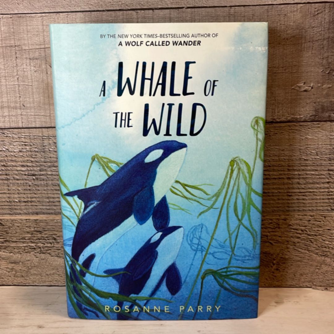 A Whale of the Wild