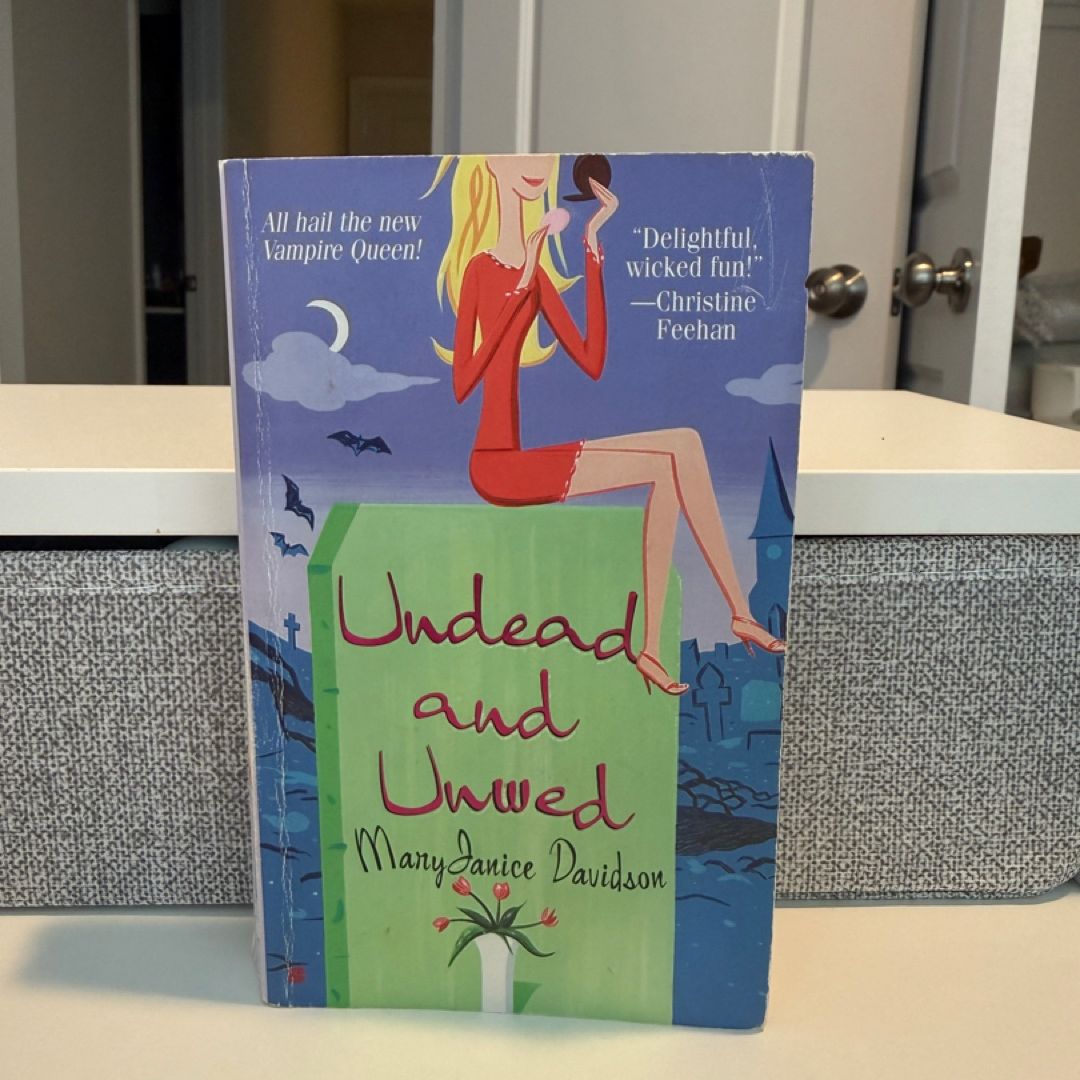 Undead and Unwed