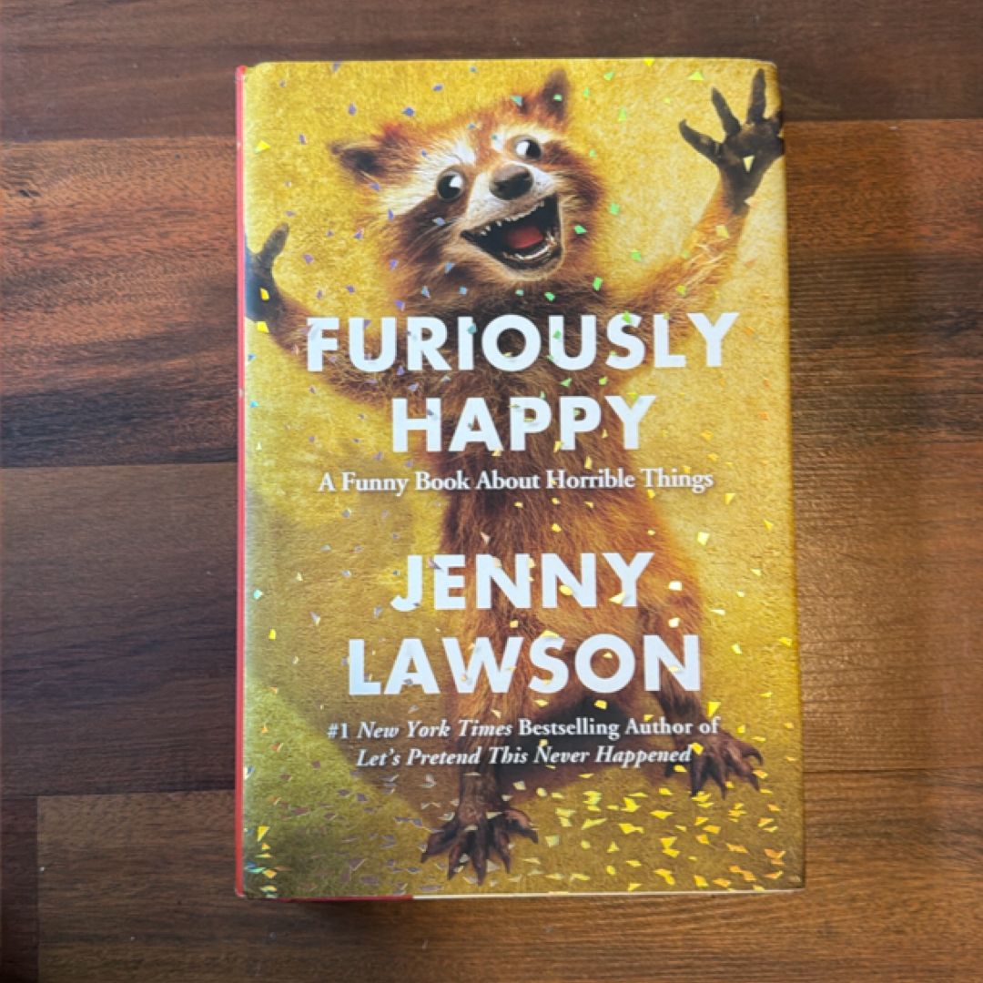 Furiously Happy