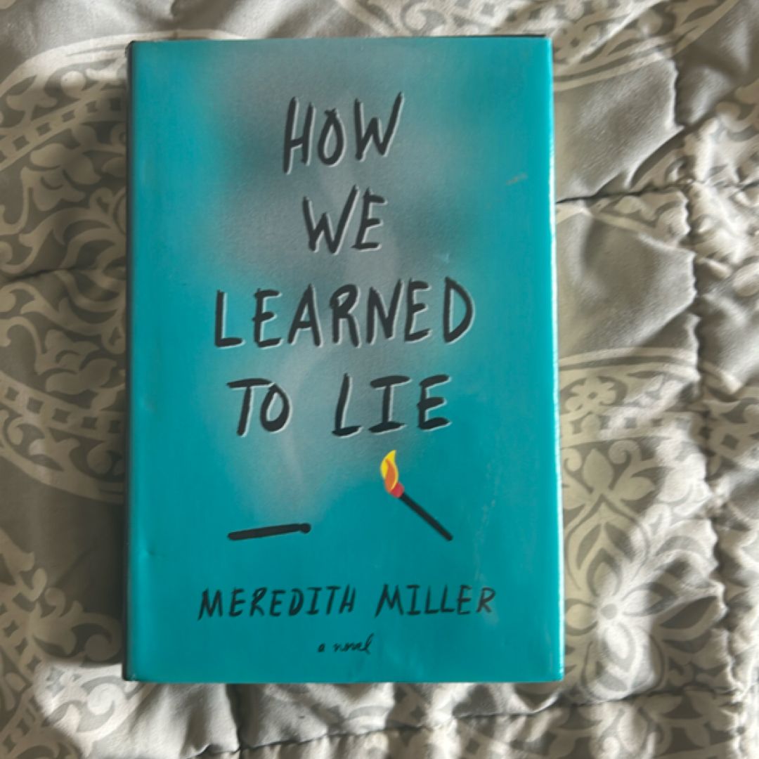 How We Learned to Lie