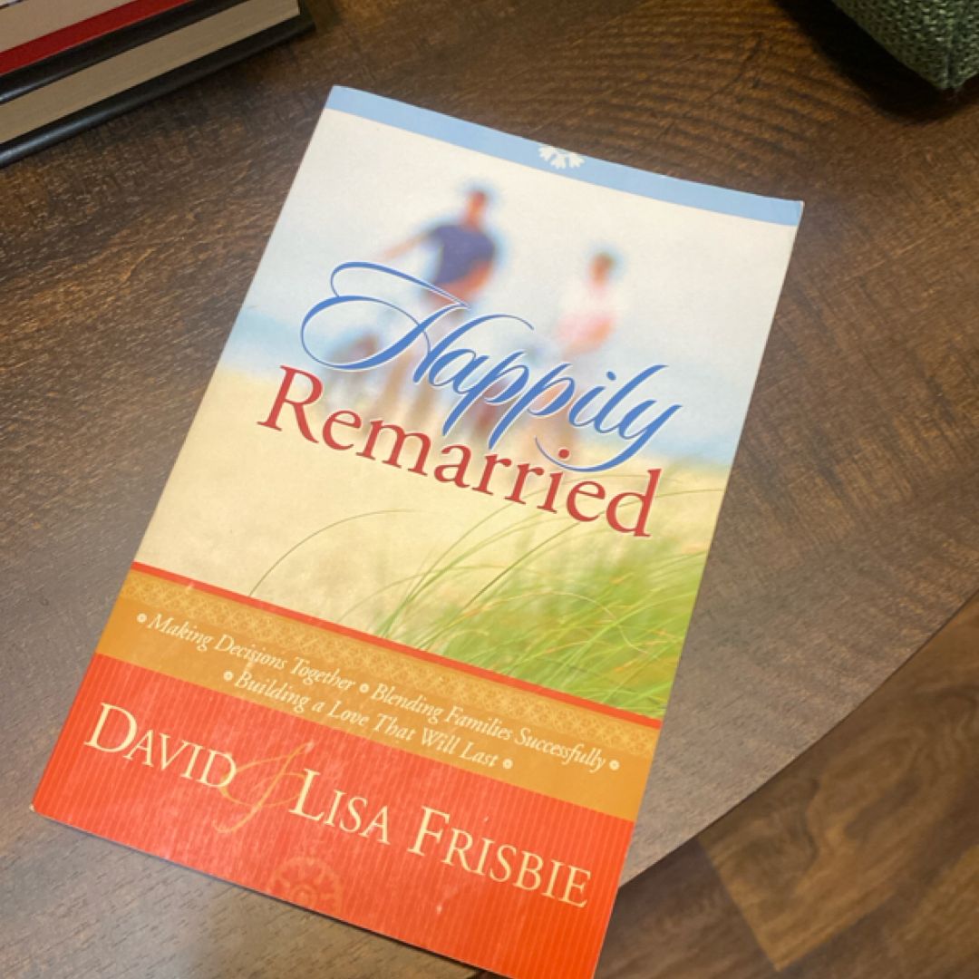 Happily Remarried