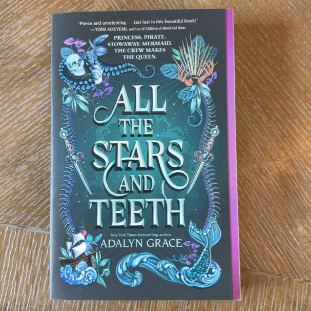 All the Stars and Teeth