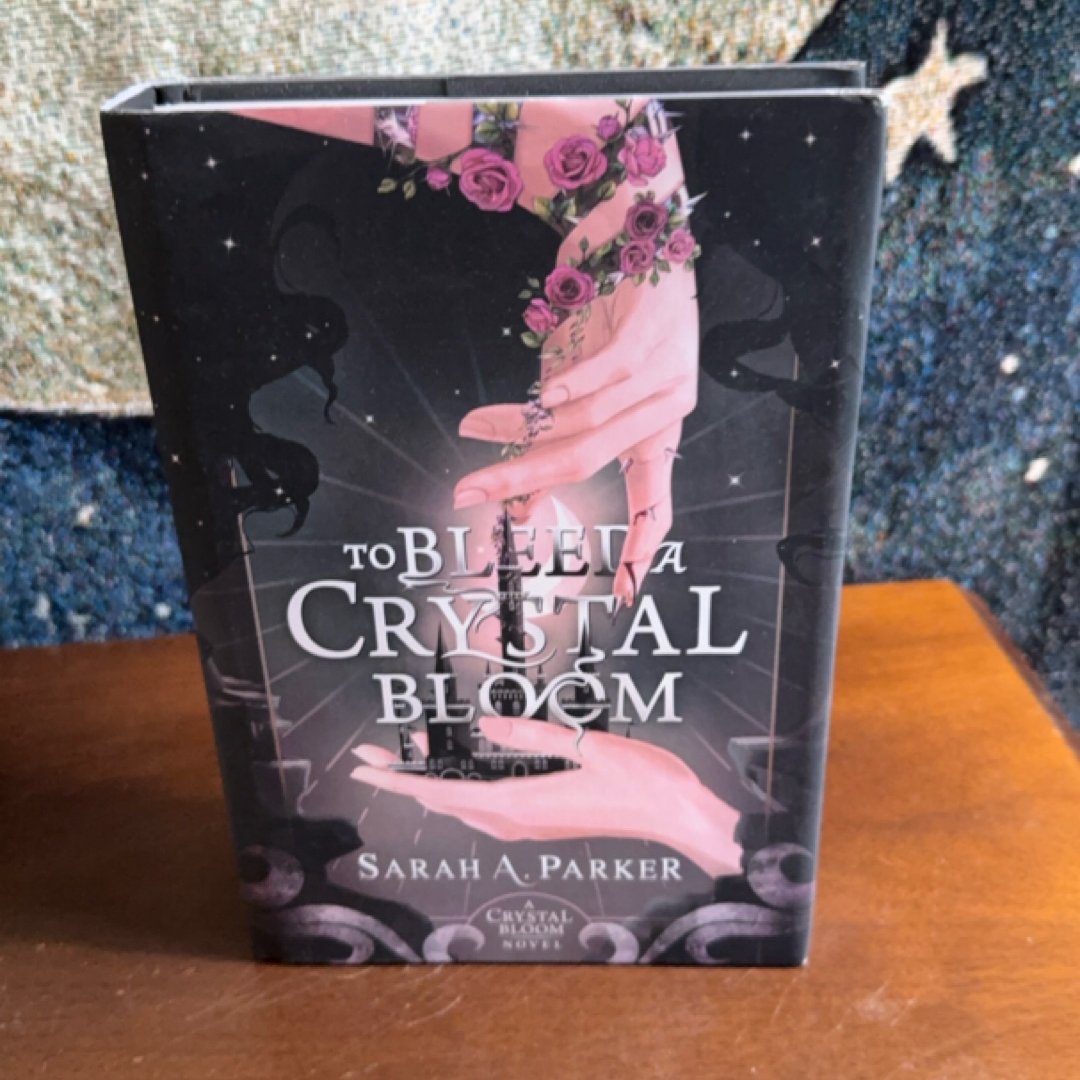 To Bleed a Crystal Bloom