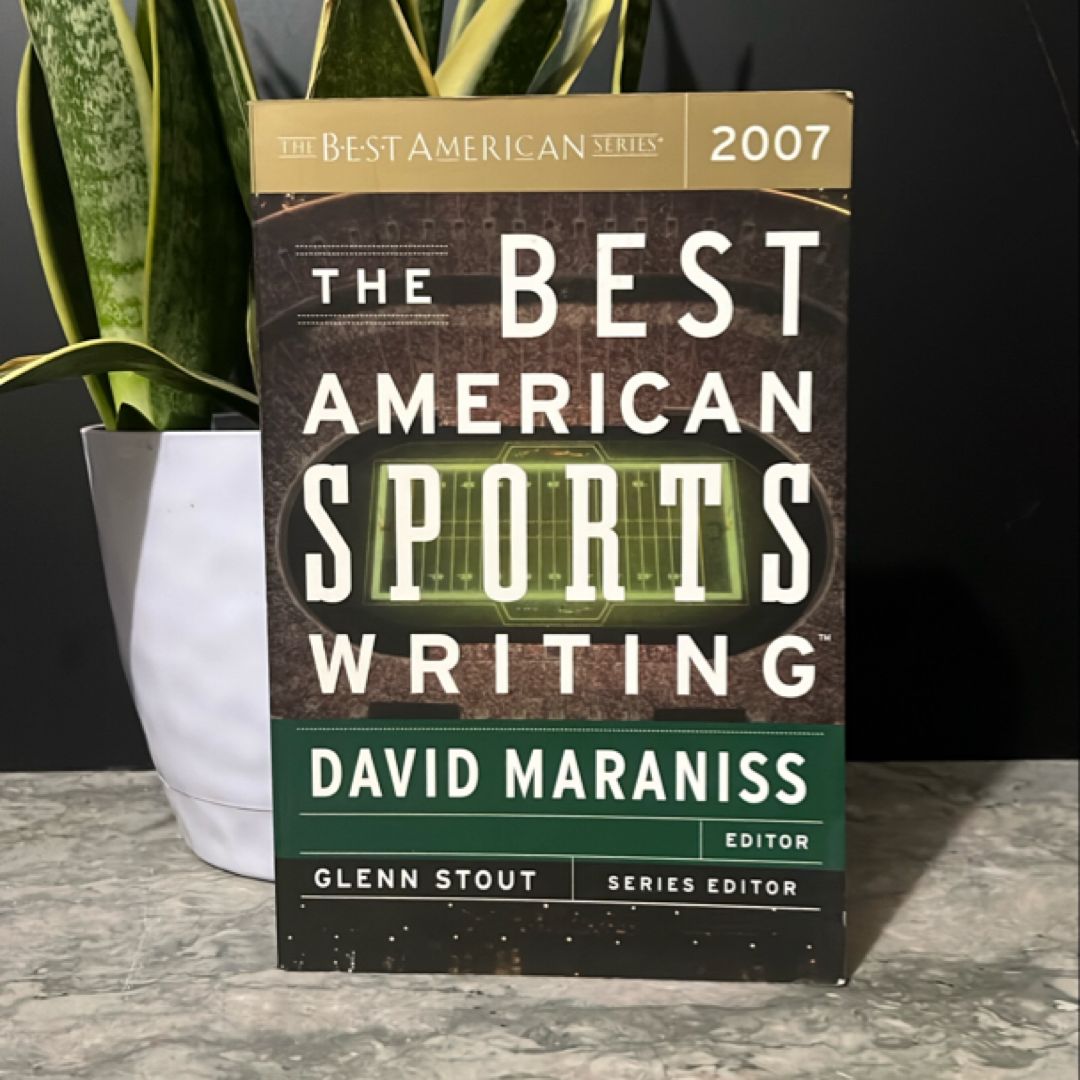 The Best American Sports Writing 2007