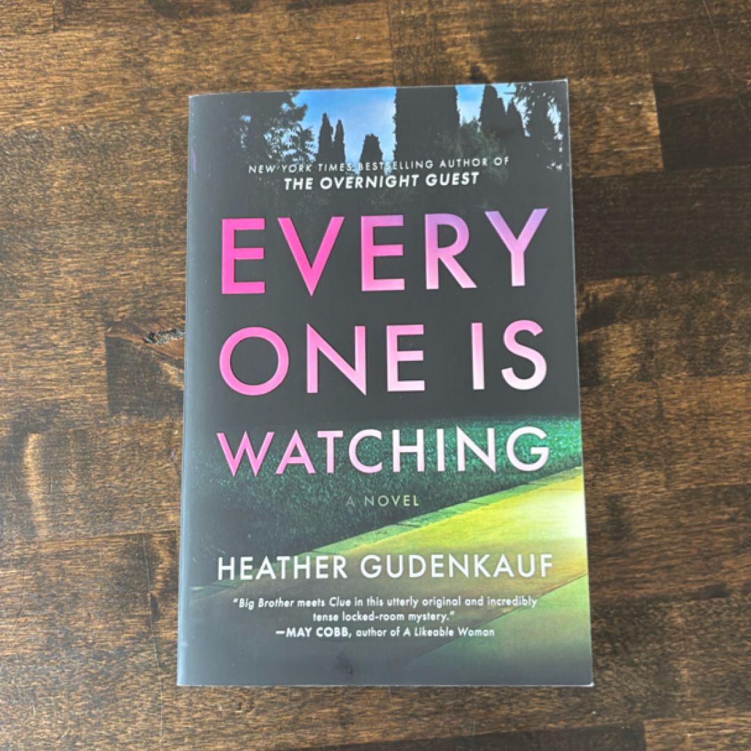 Everyone Is Watching