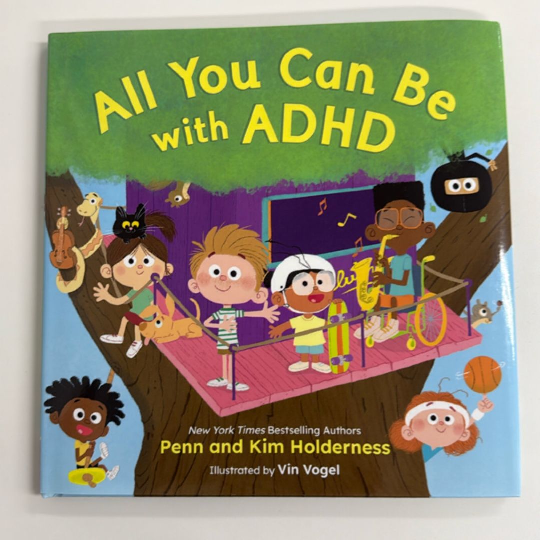 All You Can Be with ADHD