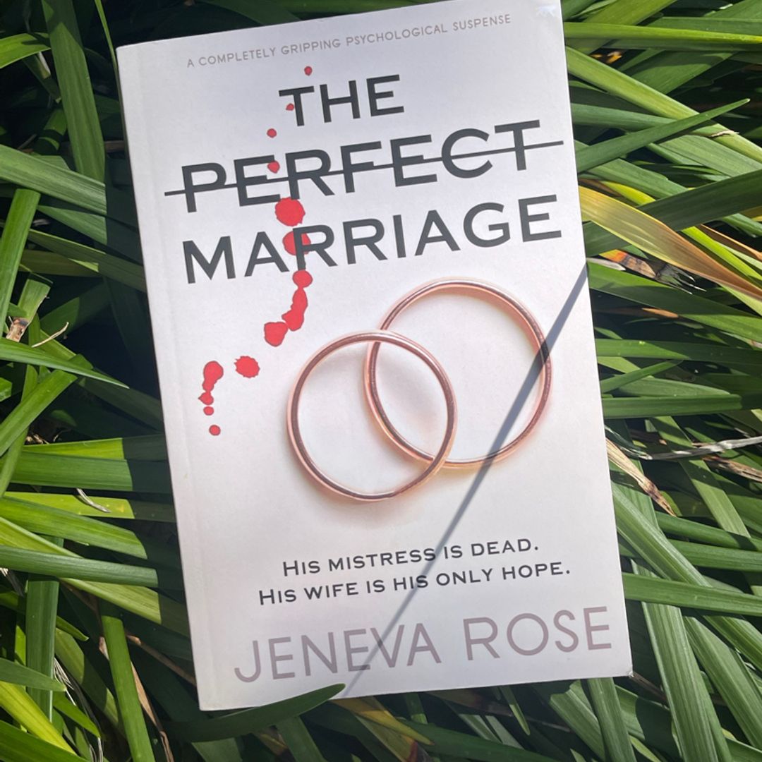 The Perfect Marriage