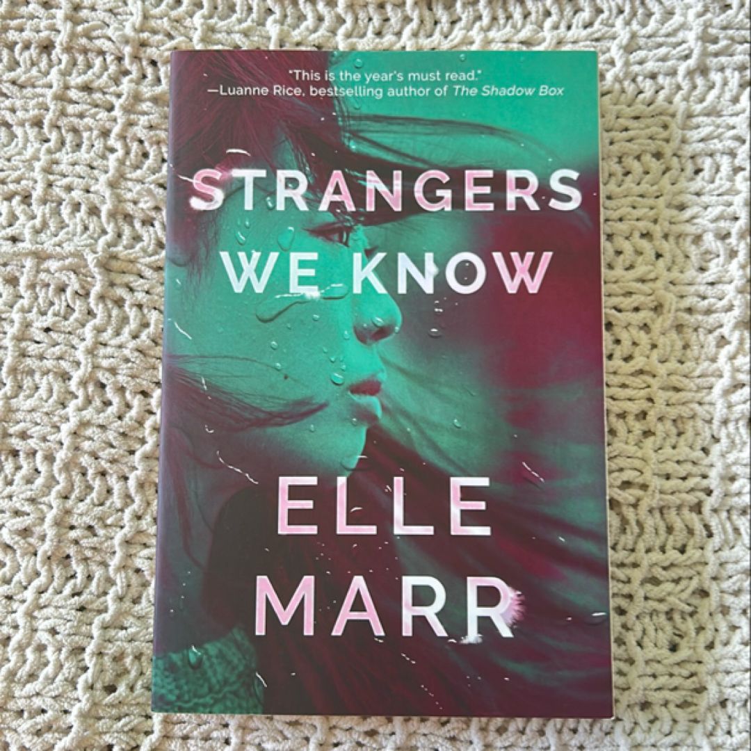 Strangers We Know