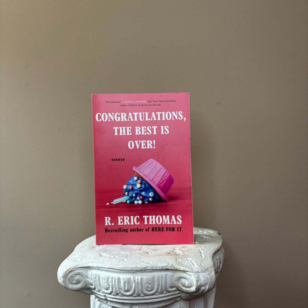 Congratulations, the Best Is Over!