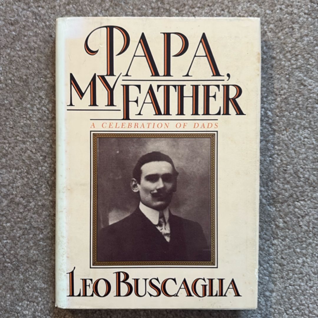 Papa, My Father