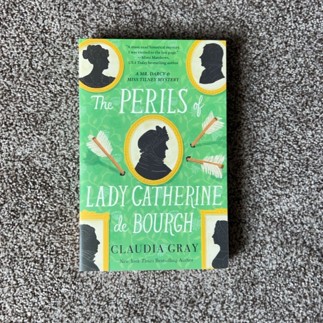 The Perils of Lady Catherine de Bourgh