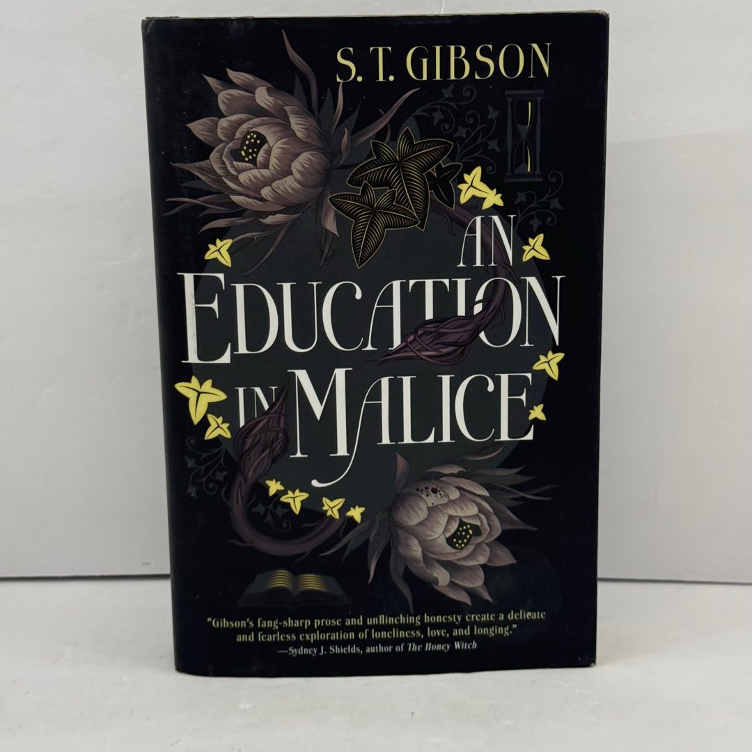 An Education in Malice (1st ed 1st printing)