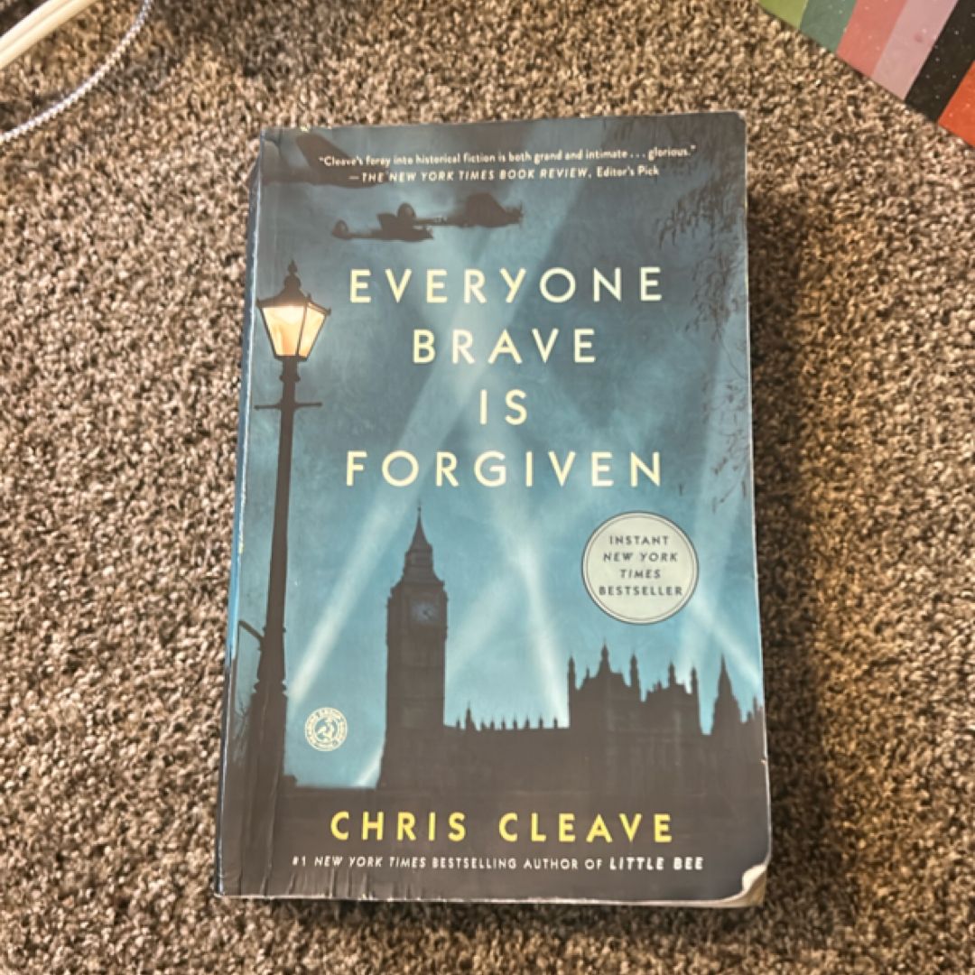 Everyone Brave Is Forgiven