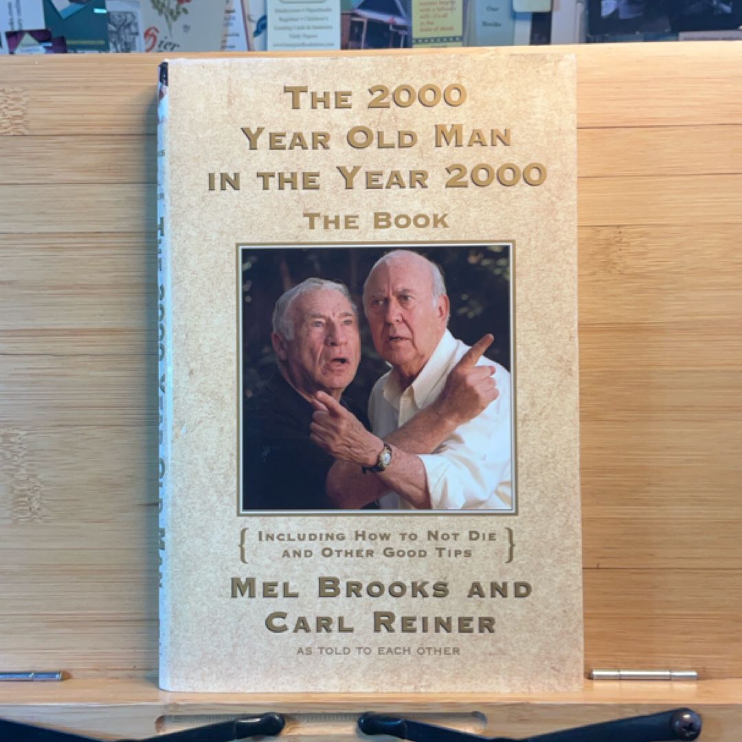 The 2000 Year Old Man in the Year 2000