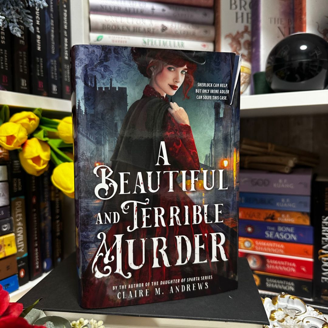 A Beautiful and Terrible Murder