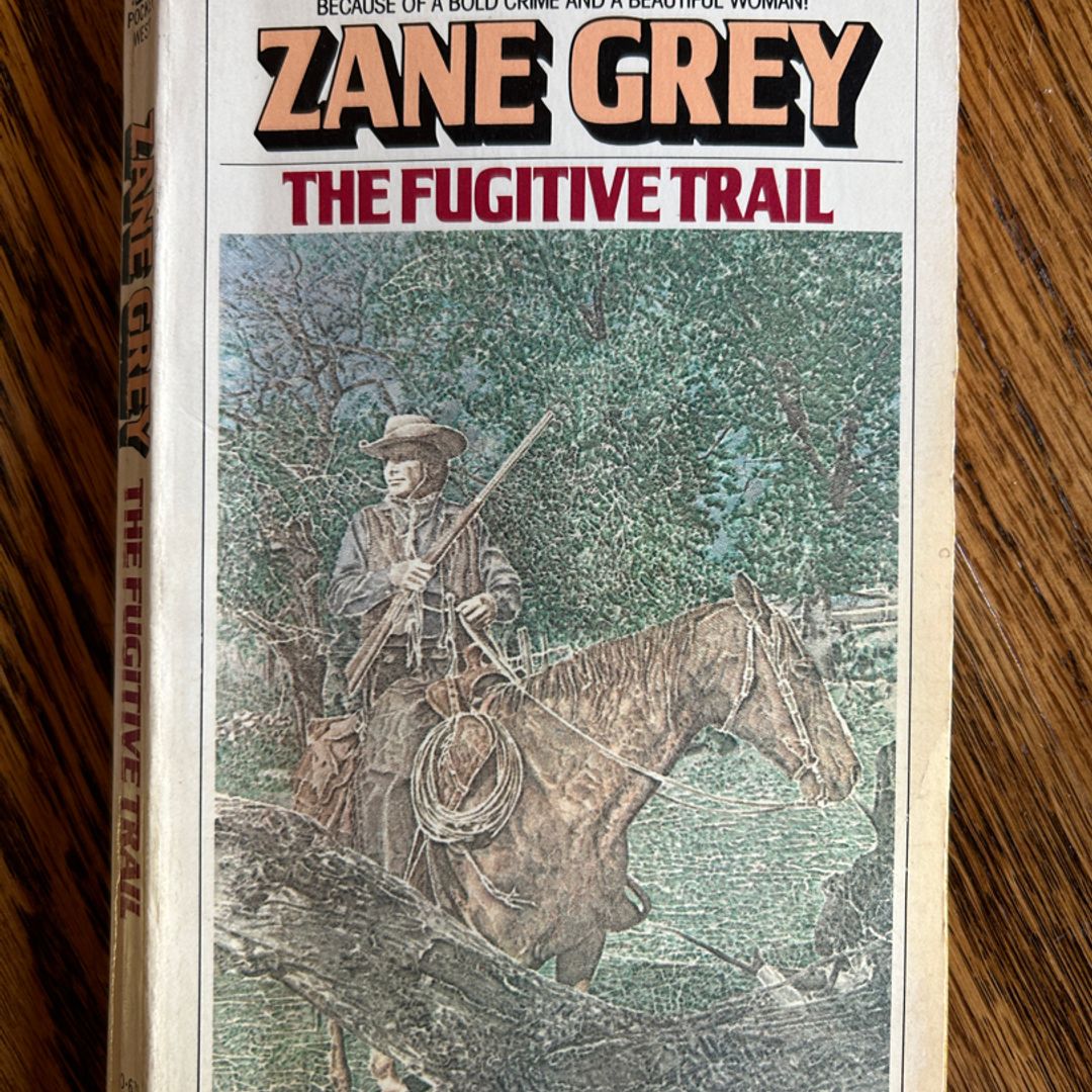 The Fugitive Trail