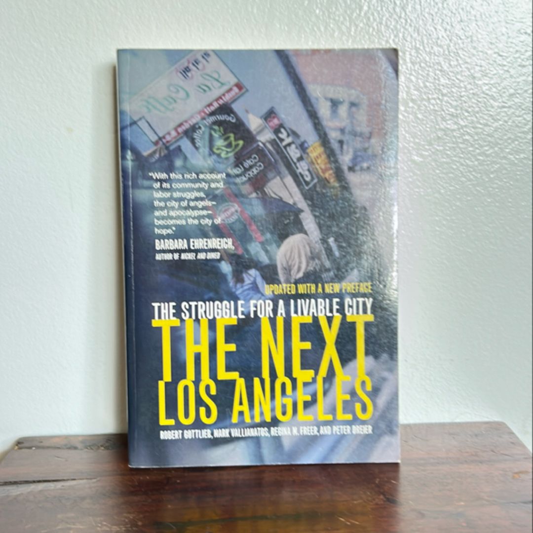 The Next Los Angeles, Updated with a New Preface