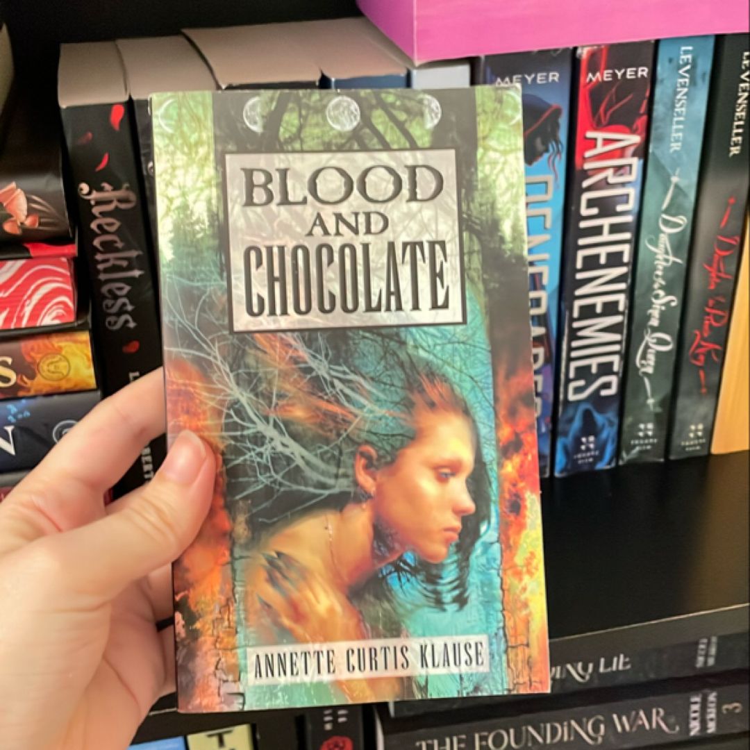Blood and Chocolate