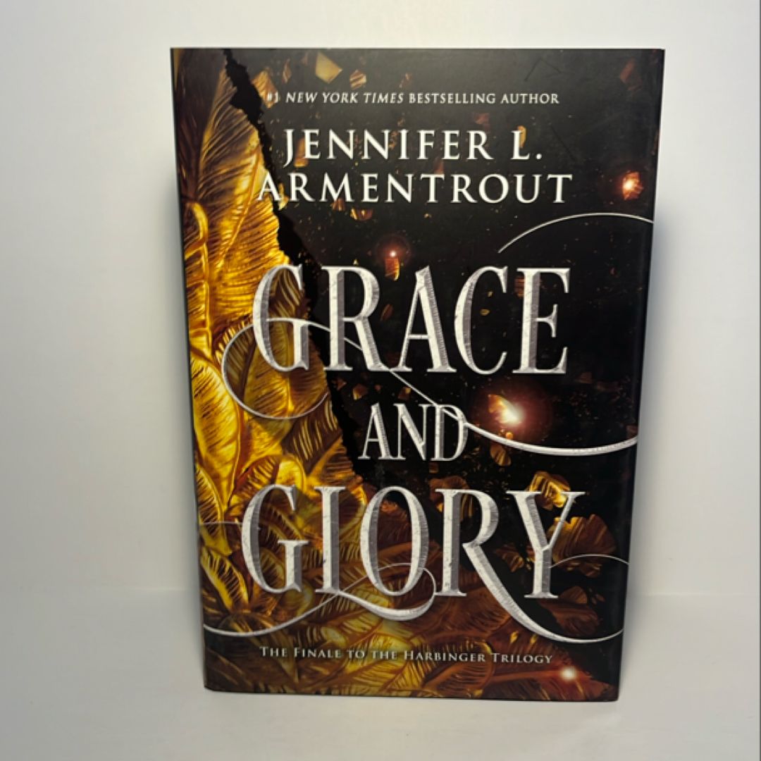 Grace and Glory