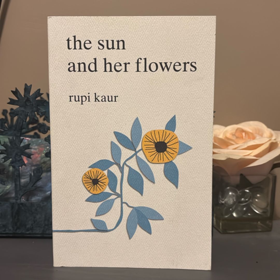 The Sun and Her Flowers
