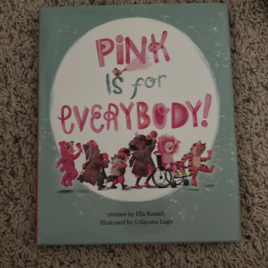Pink Is for Everybody