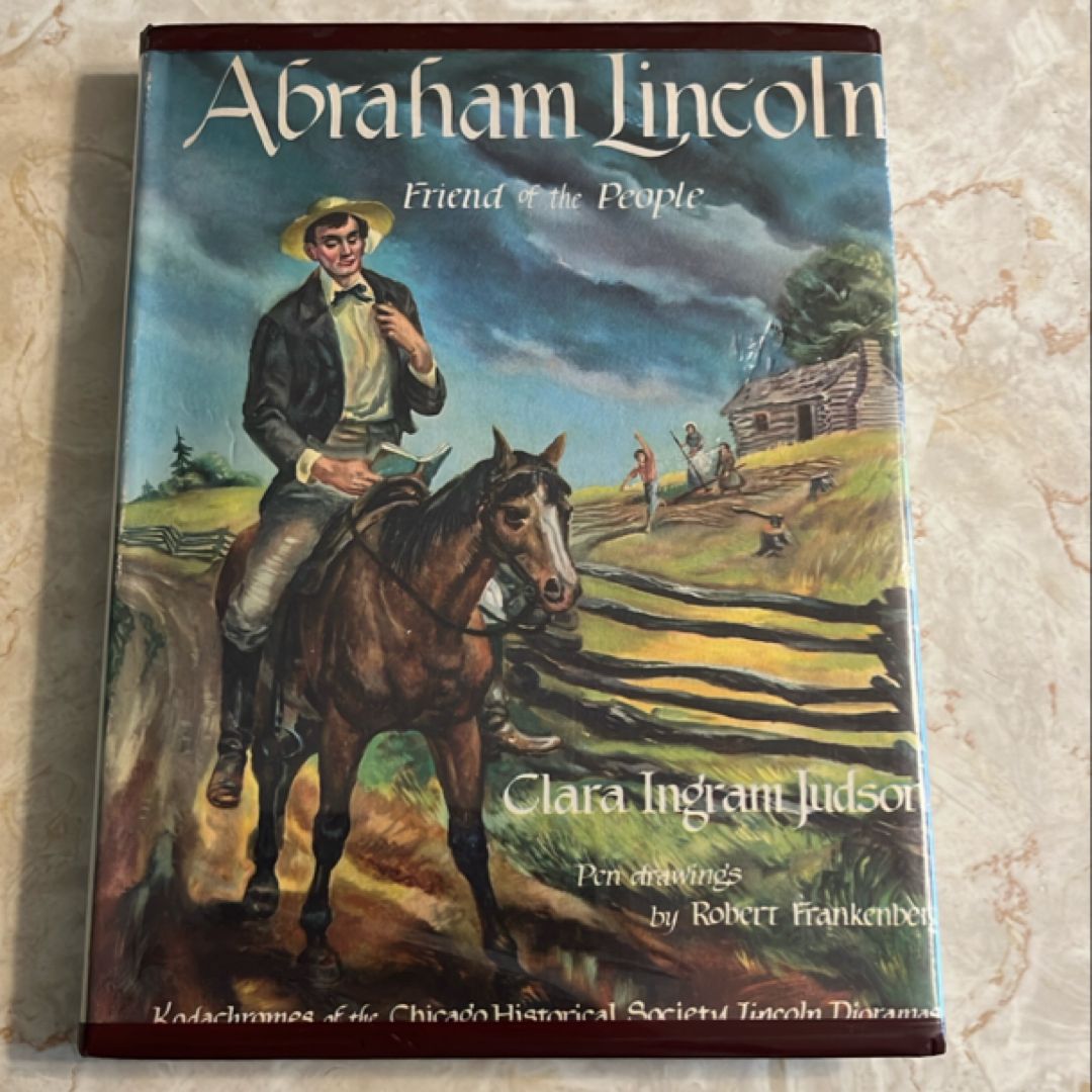 Abraham Lincoln: Friend of the People