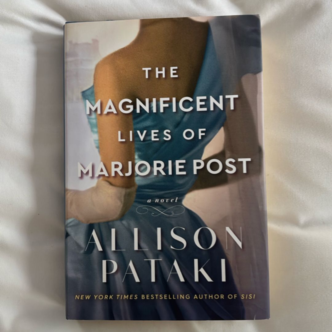 The Magnificent Lives of Marjorie Post