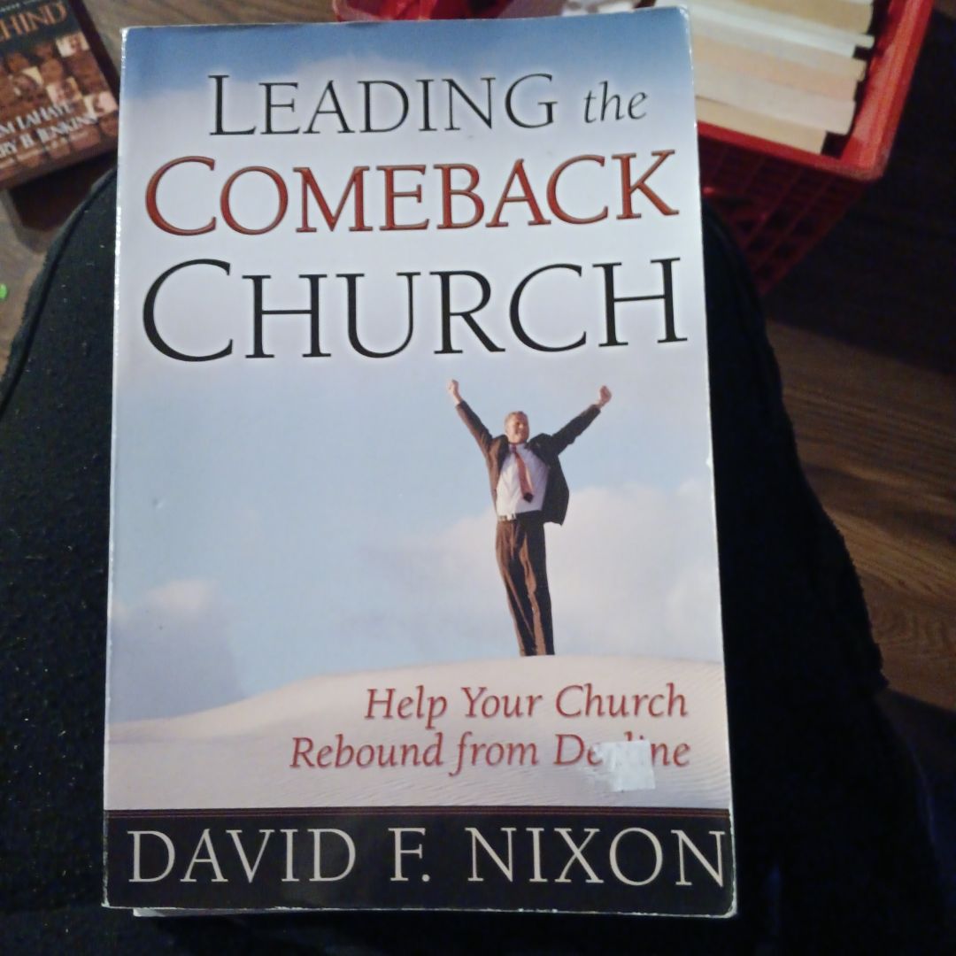 Leading the Comeback Church