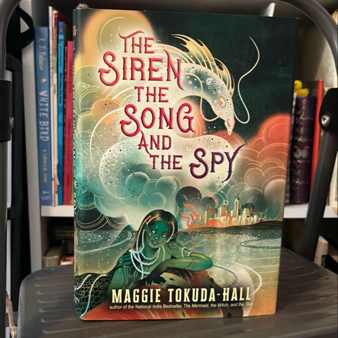 The Siren, the Song, and the Spy
