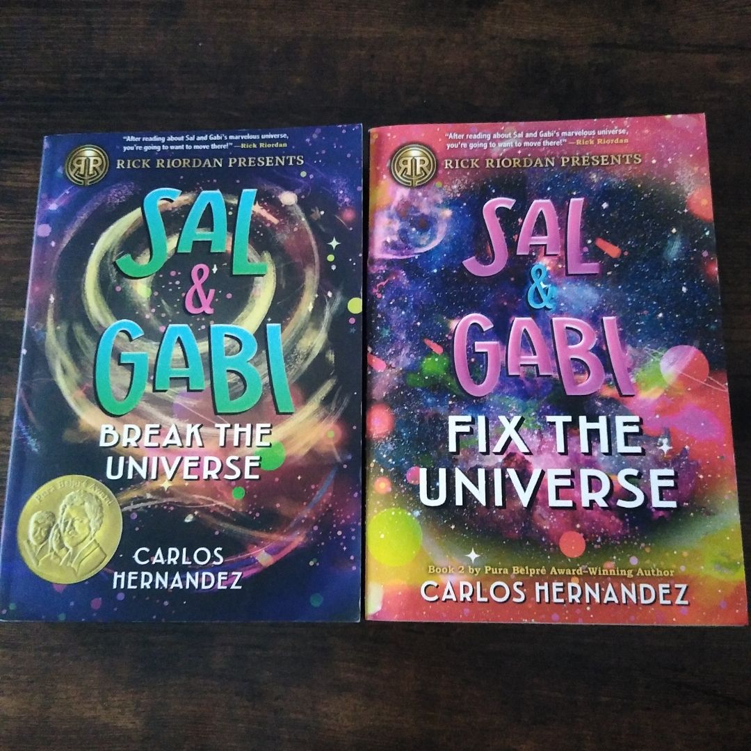 Sal and Gabi Break the Universe and Fix the Universe