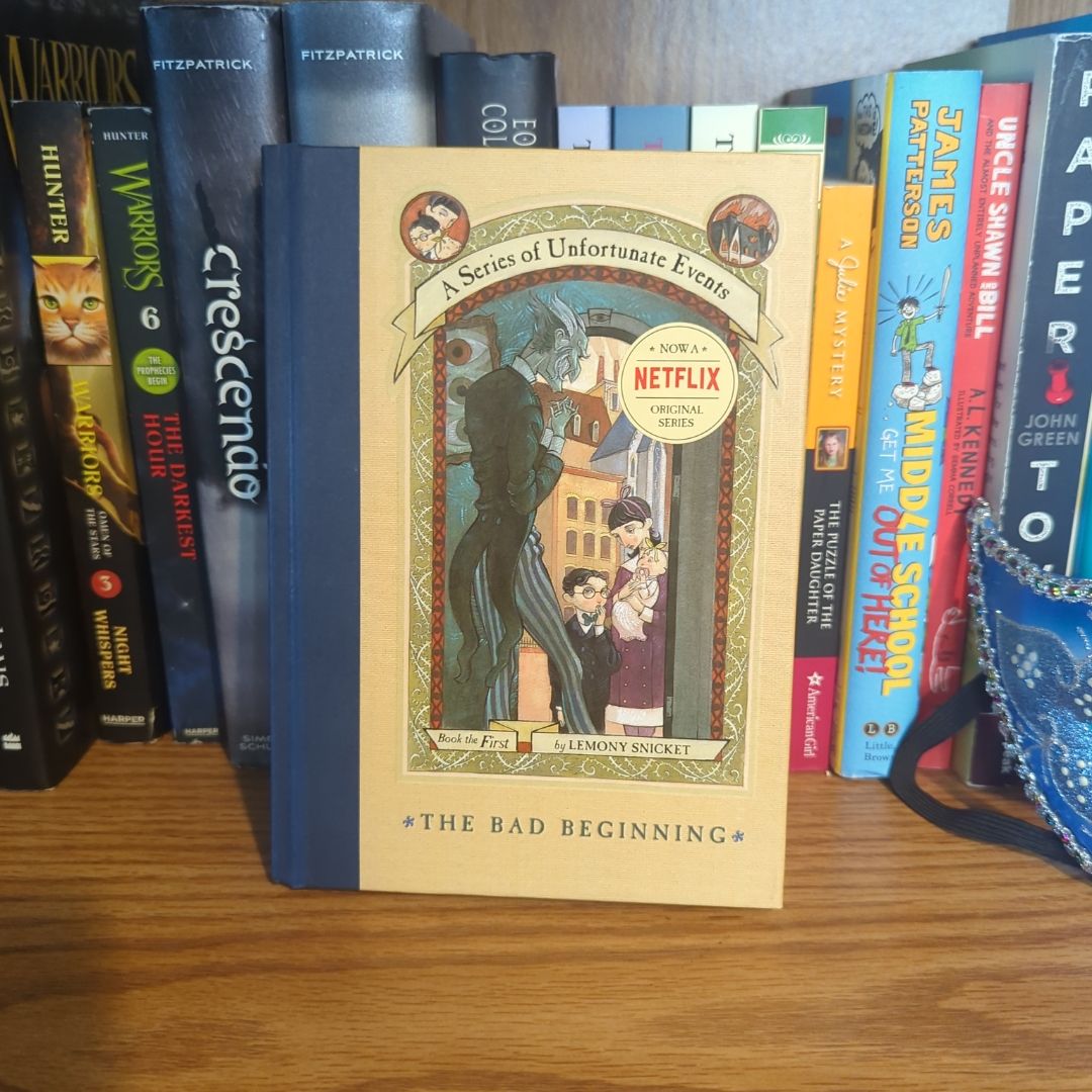 A Series of Unfortunate Events #1: the Bad Beginning