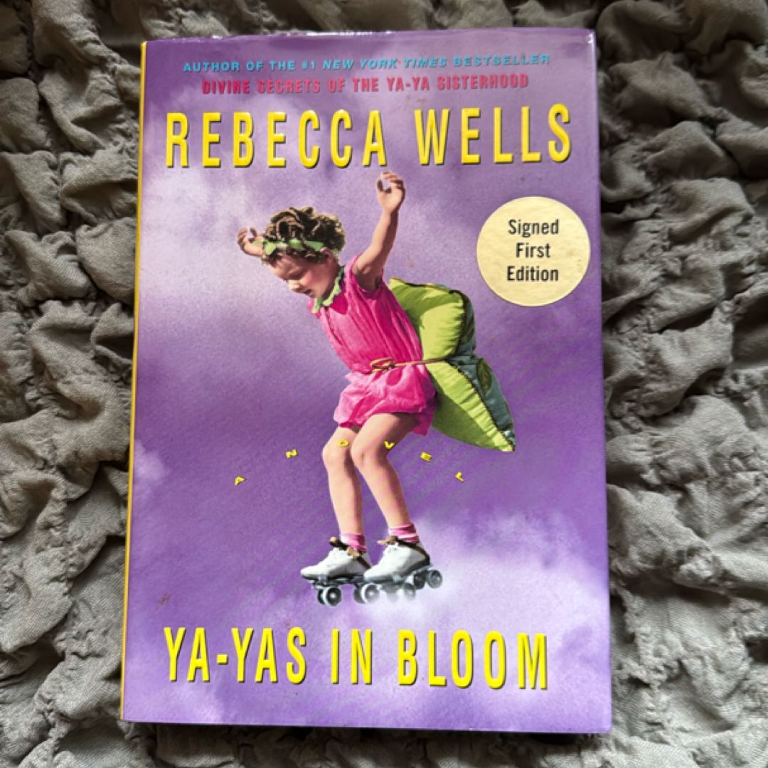 Ya-Yas in Bloom