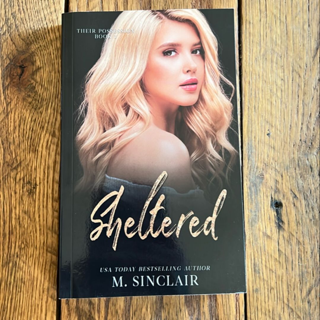 Sheltered