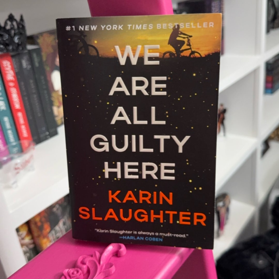 We Are All Guilty Here